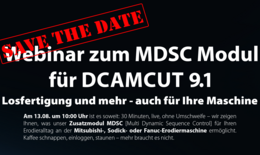 Webinar zum Zusatzmodul MDSC für  DCAMCUT 9.1